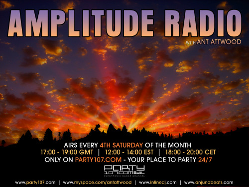 Amplitude Radio Debut with Ant Attwood (12-22-07)