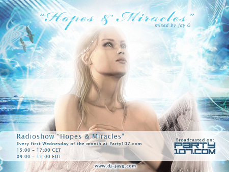 Hopes & Miracles with Jay G