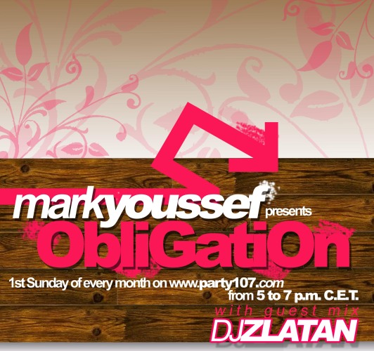 Obligation May 2007 with Mark Youssef and DJ Zlatan