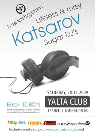 Trance Illumination 03 LIVE with Katsarov, Lifeless & mrsy, and Sugar DJ's (11-28-09)