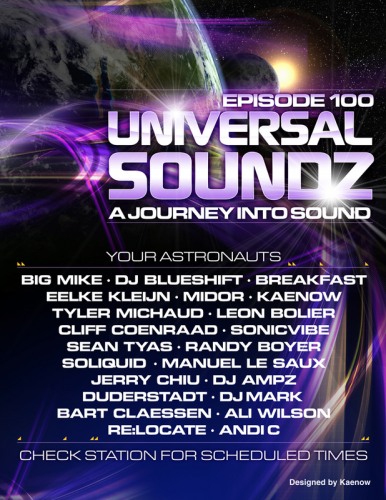 Universal Soundz 100 - 23+ Hours of sets from BiG MiKE, Sean Tyas, Bart Claessen, Sonicvibe, Re:Locate, and many more (09-18-07)!