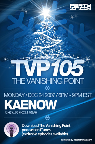 The Vanishing Point 105 with Kaenow (12-24-07)