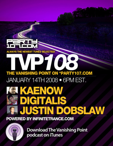 The Vanishing Point 108 with Kaenow, Digitalis, and Justin Dobslaw (01-14-08)