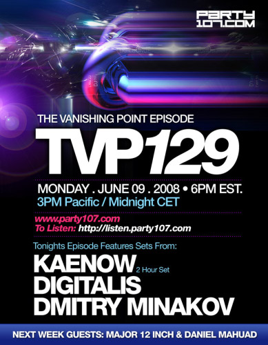 The Vanishing Point 129 with Kaenow, Digitalis, and Dmitry Minakov (06-09-08)