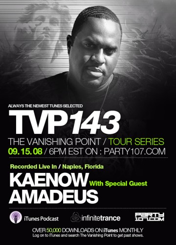 The Vanishing Point 143 with Kaenow and Amadeus (09-15-08)