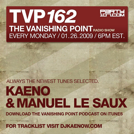 The Vanishing Point 162 with Kaeno and Manuel Le Saux (01-26-09)