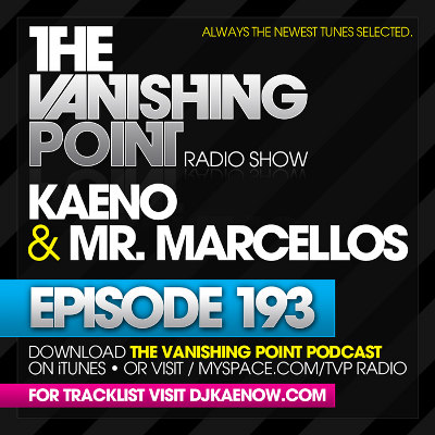 The Vanishing Point 193 with Kaeno and Mr. Marcellos (08-31-09)