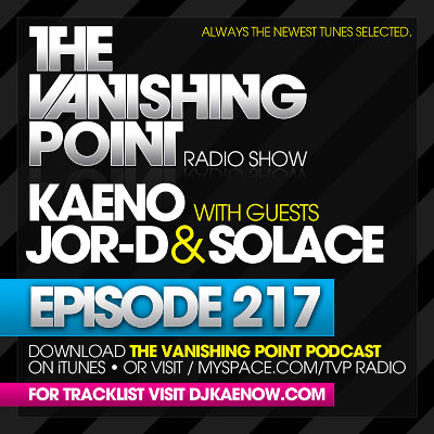 The Vanishing Point 217 with Kaeno, j0r-D, and Solace (2010-02-15)
