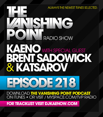 The Vanishing Point 218 with Kaeno, Brent Sadowick, and Katsarov (2010-02-22)