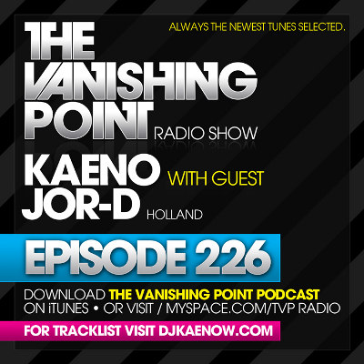 The Vanishing Point 226 with Kaeno and j0r-D (2010-04-19)