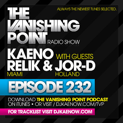 The Vanishing Point 232 with Kaeno, Relik, and j0r-D (2010-05-31)