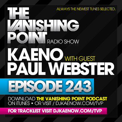 The Vanishing Point 243 with Kaeno and Paul Webster (2010-08-16)
